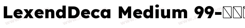 LexendDeca Medium 99字体转换